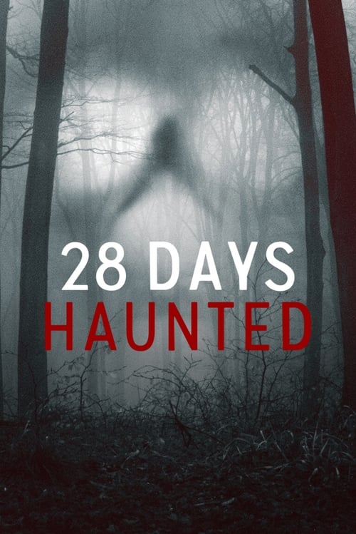 28 Days Haunted : 1.Sezon 5.Bölüm