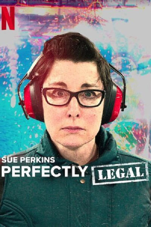 Sue Perkins Perfectly Legal : 1.Sezon 1.Bölüm