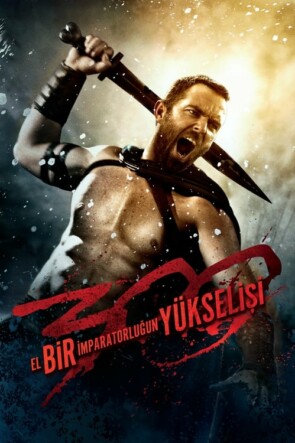 300: Bir İmparatorluğun Yükselişi (2014)