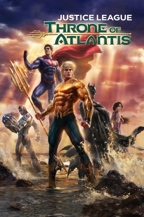 Adalet Birliği: Atlantis Tahtı (2015)