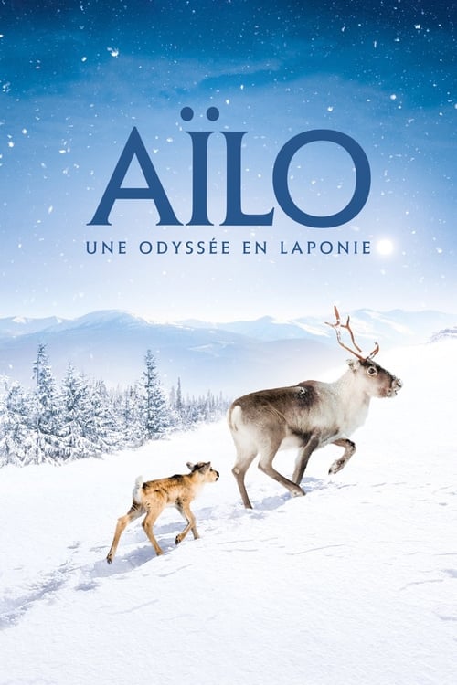 Ailo: Laponya’da Bir Macera (2018)