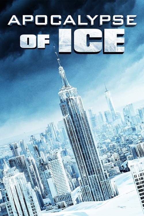 Apocalypse of Ice (2020)