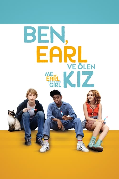 Ben, Earl ve Ölen Kız (2015)