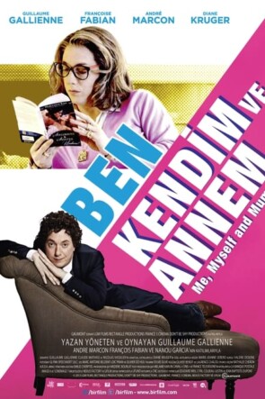 Ben, Kendim ve Annem (2013)