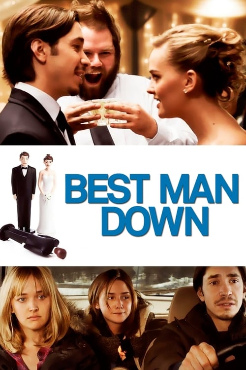 Best Man Down (2012)