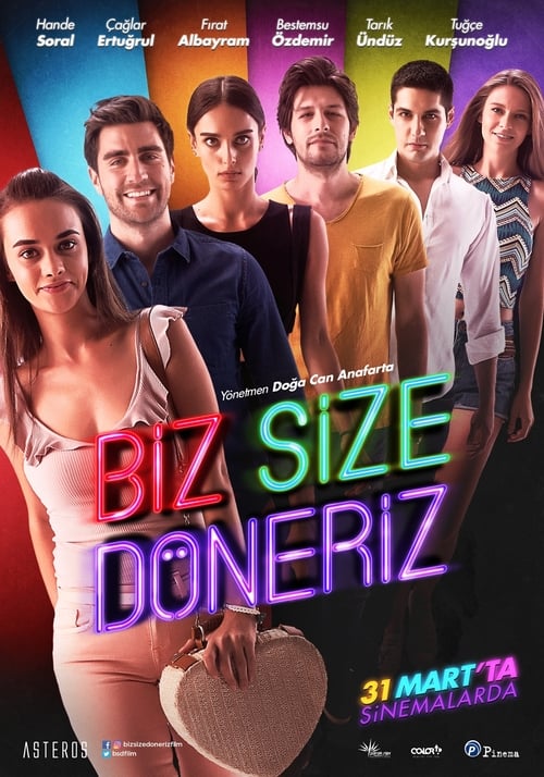 Biz Size Döneriz (2017)