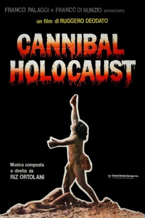 Cannibal Holocaust (1980)