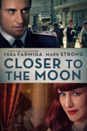 Closer to the Moon (2014)