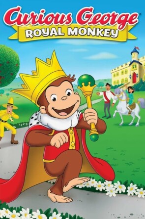 Curious George: Royal Monkey (2019)