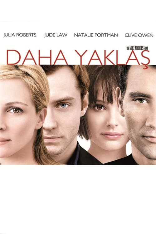 Daha Yaklaş (2004)