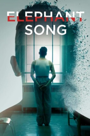 Elephant Song (2014)