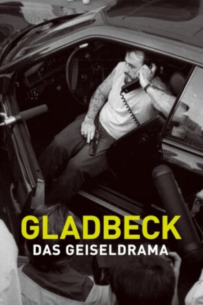 Gladbeck: Rehine Krizi (2022)