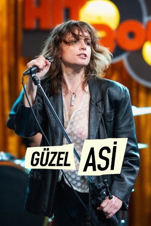 Güzel Asi (2024)