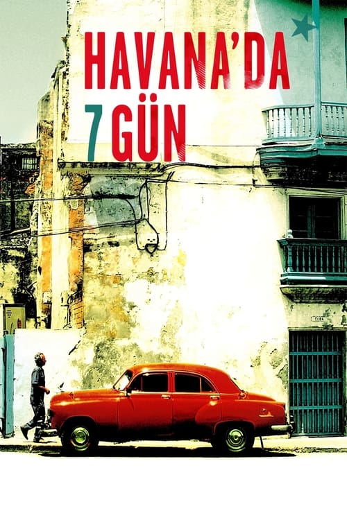 Havana’da 7 Gün (2012)