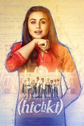 Hıçkırık – Hichki (2018)