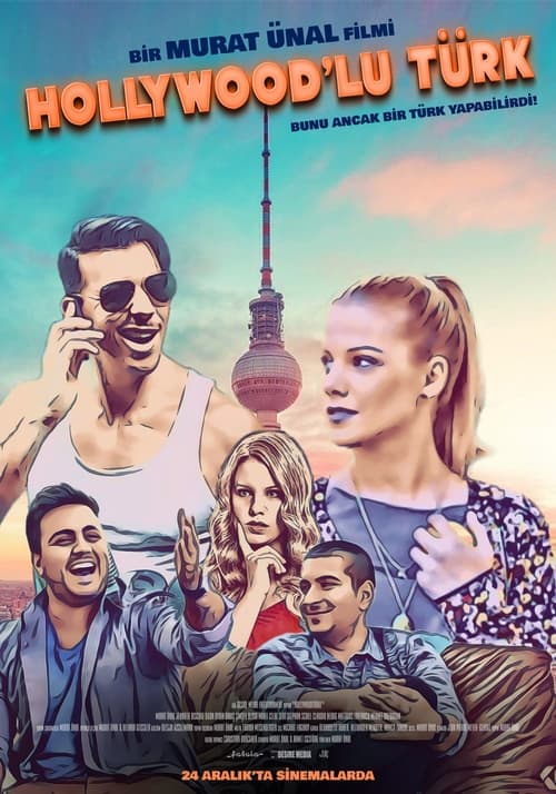 Hollywood’lu Türk (2019)