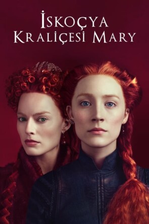 İskoç Kraliçesi Mary (2018)