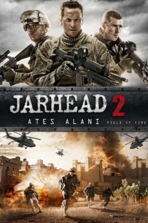 Jarhead 2: Ateş Alanı (2014)