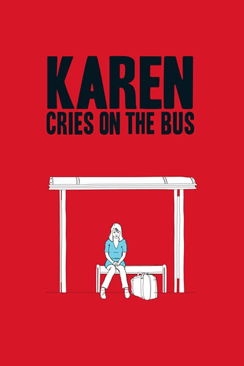 Karen llora en un bus (2011)