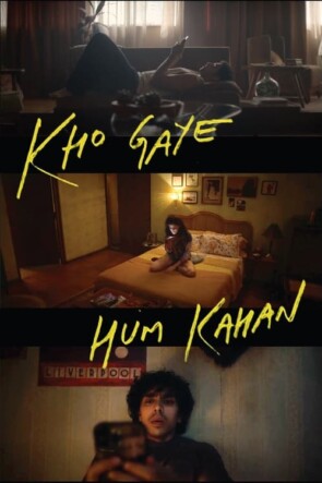 Kho Gaye Hum Kahan (2023)