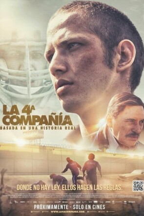 La 4ª compañía (2017)