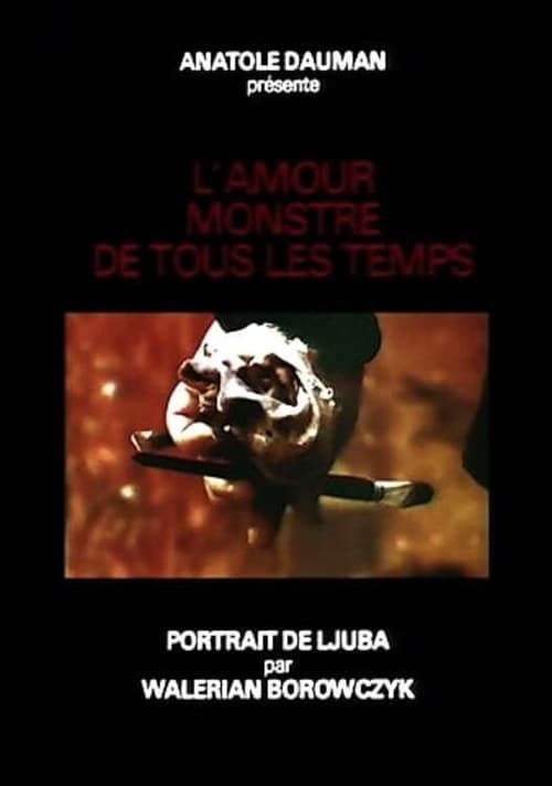 L’amour monstre de tous les temps (1977)