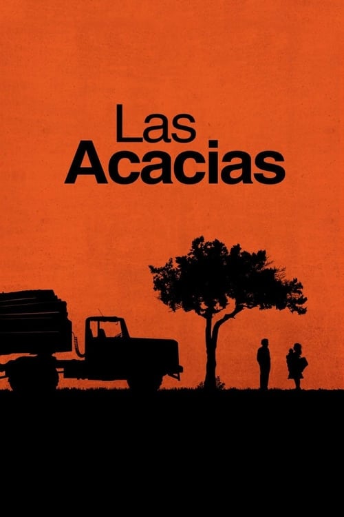 Las acacias (2011)