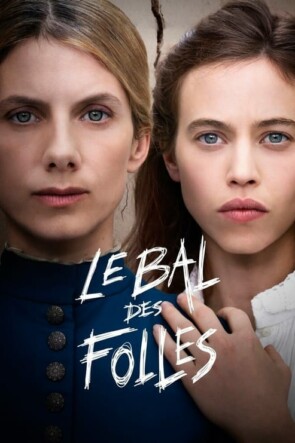 Le Bal des folles (2021)