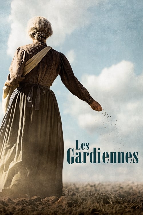 Les Gardiennes (2017)