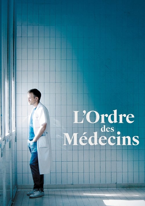 L’ordre des médecins (2018)