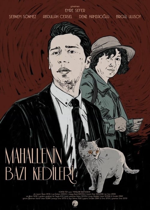 Mahallenin Bazı Kedileri (2019)