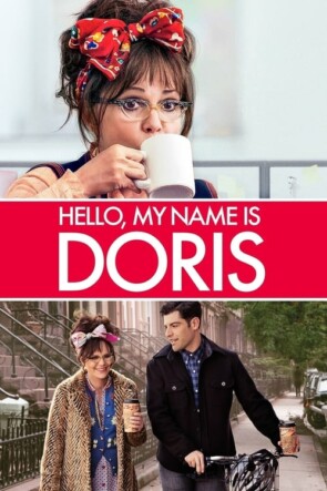 Merhaba, Benim Adım Doris (2015)