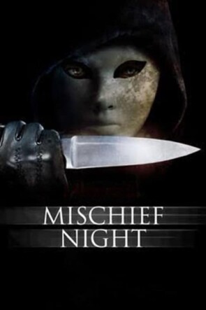 Mischief Night (2014)