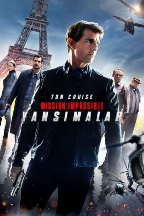 Mission: Impossible – Yansımalar (2018)