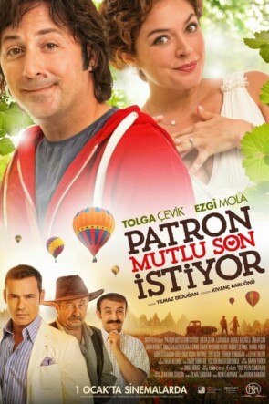 Patron Mutlu Son İstiyor (2014)