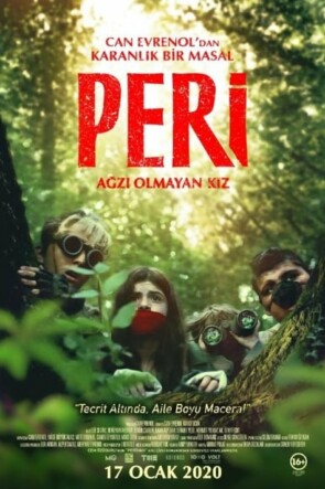 Peri: Ağzı Olmayan Kız (2019)