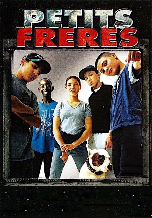 Petits Frères (1999)