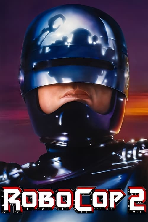 RoboCop 2 (1990)