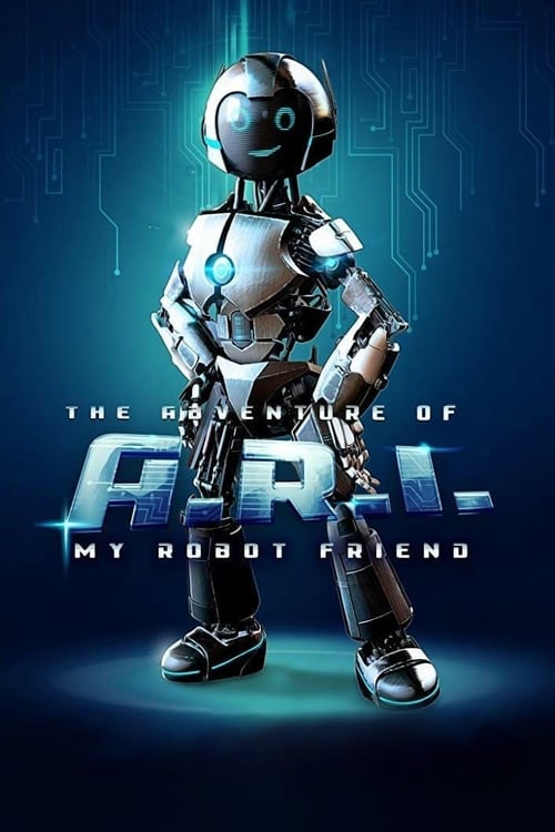 Robot Dostum: ARI’nın Maceraları (2022)