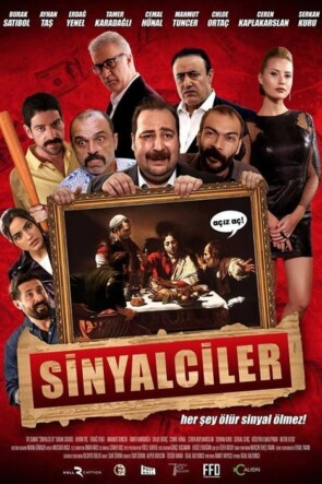 Sinyalciler: Son Akşam Yemeği (2017)