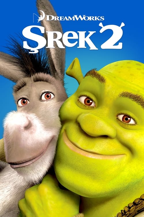 Şrek 2 (2004)