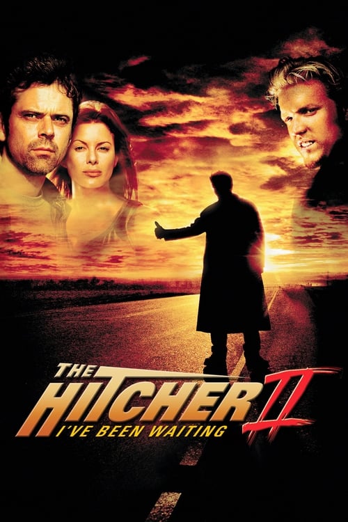 The Hitcher II: I’ve Been Waiting (2003)