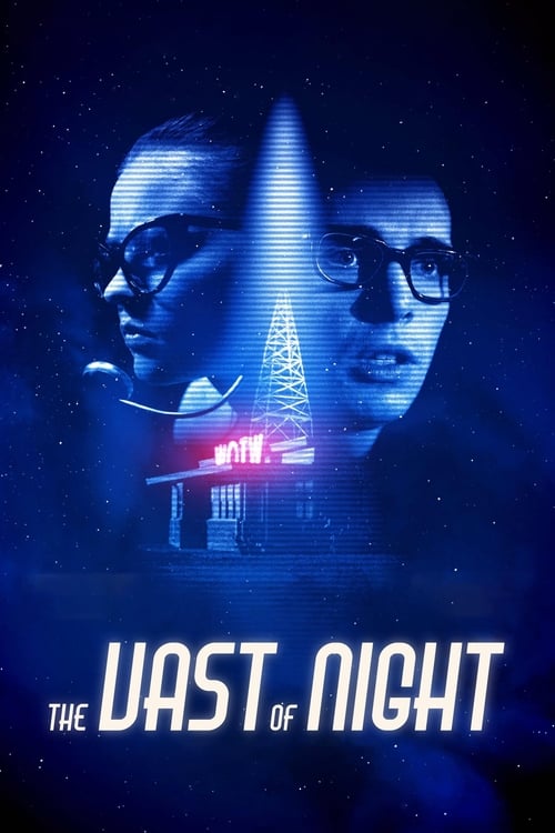 The Vast of Night (2019)