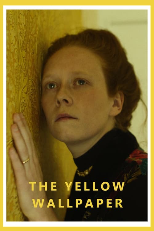 The Yellow Wallpaper (2022)