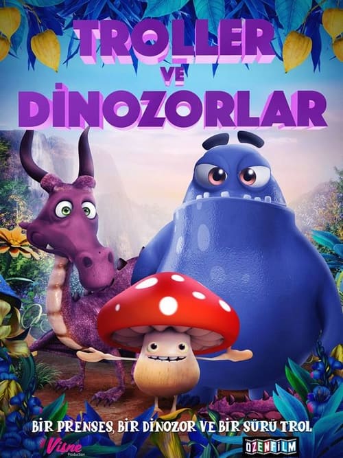 Troller ve Dinozorlar (2018)