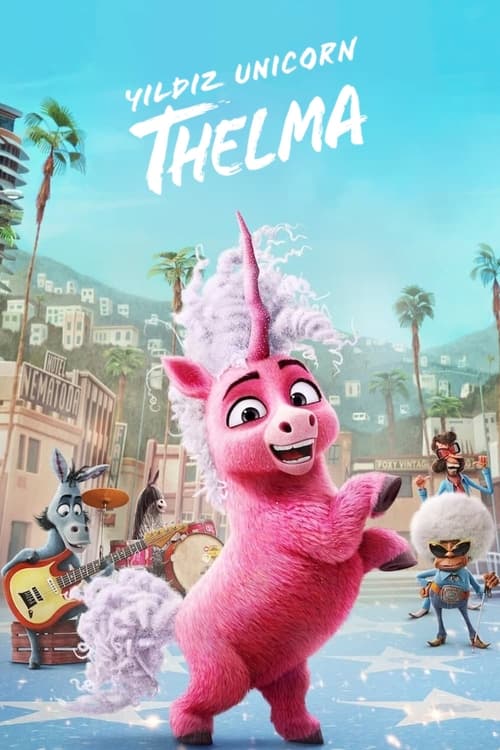 Yıldız Unicorn Thelma (2024)