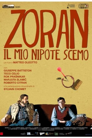 Zoran, il mio nipote scemo (2013)