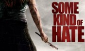 Some Kind of Hate (2015)