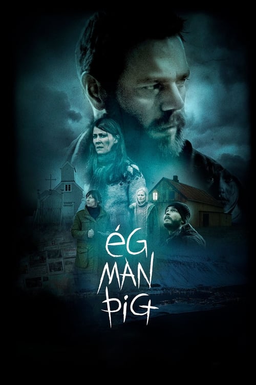 Ég Man Þig (2017)