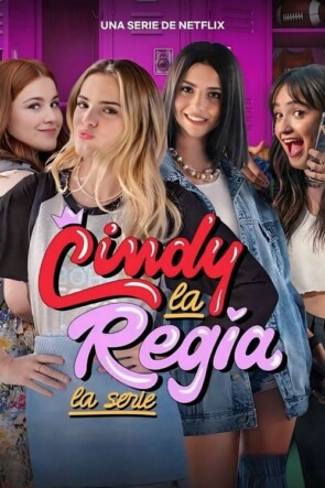 Cindy la Regia La serie